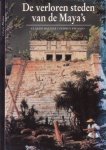 Baudez, Claude / Picasso, Sydney - De verloren steden van de Maya`s