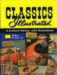 JONES, William Bryan - Classics Illustrated. A Cultural History, with Illustrations