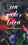Julien Sandrel 167539 - Een ander leven