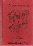 Overeem, Jac. - De grote verbittering