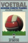 Sneyers, Jef - Voetbal moderne conditie-training -Volledig jaarprogramma