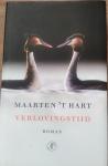 Hart, Maarten 't - Verlovingstijd | gesigneerd ex.