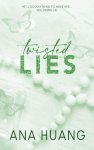 Ana Huang - (1) Twisted Lies