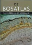  - De Bosatlas van Ondergronds Nederland