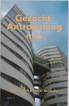 M. Cohen, E. Sarphatie - Gezocht : Antropoloog m/v