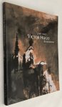Rossi, Arlette, ed., - Victor Hugo (1802-1885), dessinateur