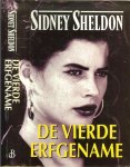 Sheldon, Sidney ..  Vertaling door Ingrid Klijnveld - De vierde erfgename