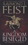 Feist, Raymond E. - Chaoswar Saga 1: A Kingdom Besieged