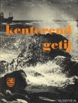Bruin, M.P. de &  G. de Kok & M. Verburg - Kenterend getij