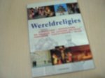 Hattstein, Markus - WERELDRELIGIES. Hindoeïsme - Boeddhisme - De Chinese en Japanse religies - Jodendom - Christendom - Islam.