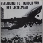 Bakker Henk, ill. Wessels Hans - Vereniging tot behoud van het IJsselmeer Brochure met aanmeldingskaarten