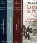 LAURENS, Henry - La question de Palestine - Tome premier - 1799-1922 - L'invention de la Terre sainte / Tome deuxième - 1922-1947 - Une mission sacrée de civilisation / Tome troisième - 1947-1967 - L'accomplissement des prophéties / Tome quatrième - 1967-1982...