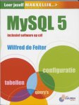 [{:name=>'W. de Feiter', :role=>'A01'}] - Leer jezelf Makkelijk MySQL 5 / Leer jezelf MAKKELIJK...