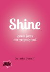 Natasha Dewulf - Shine Gezonde keuzes voor een goed gevoel