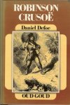 Defoe, Daniel .. bewerkt door Hans Werner met zwart - wit illustraties  van A.J. van 't Hoff  .. Omslagontwerp :  Marius van Leeuwen - Robinson Crusoe