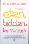 Gilbert, Elizabeth - Eten, bidden, beminnen