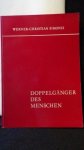 Simonis, Dr.med. W.Chr., - Doppelg?nger des Menschen.