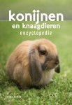 Esther Verhoef - Konijnen en knaagdieren encyclopedie