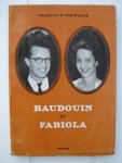 Ydewalle, Charles d'- - Baudouin et Fabiola.