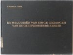 Stam George - De melodieën van enige gezangen van de Gereformeerde Kerken Geheel opnieuw vierstemmig gezet, met voor- en tussenspelen, voor orgel met of zonder pedaal, piano of gemend koor  29 gezangen