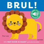 Lee, Pui - Lee, Pui-Brul! (nieuw)