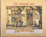 VOGELESANG,HANS - DE WERELD VAN ANTON PIECK.