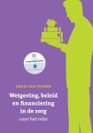 Ankie van Vuuren - Wetgeving, beleid en financiering in de zorg voor het mbo met datzaljeleren.nl