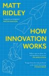 Matt Ridley - How innovation works