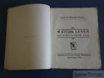 Lucien de Coster. - Sterk leven. Lucien de Coster. - Sterk leven.