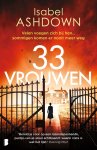 Isabel Ashdown - 33 vrouwen Velen voegen zich bij hen… sommigen komen er nooit meer weg