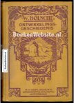Bolsche, W. - Ontwikkelings geschiedenis