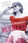 William Nicholson - Reckless