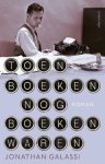Jonathan Galassi - Toen boeken nog boeken waren