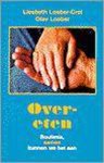 Liesbeth Loeber-Crol, Olav Loeber - Over-eten