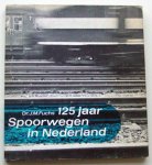 Fuchs, Dr.J.M. - 125 jaar Spoorwegen in Nederland