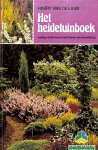 Laar, Harry van de - Het heidetuinboek