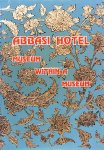 Bakhtiar, R.N. - Abbasi hotel Museum within a Museum