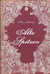 Marie Schuette - Alte Spitzen