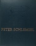 Chamisso, Adelbert. - Peter Schlemiels Schicksale. Chamisso, Adelbert. - Peter Schlemiels Schicksale.