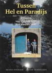 Brand Overeem & Sietzo Dijkhuizen - Tussen Hel en Paradijs
