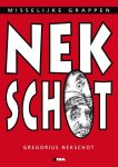 G. Nekschot 103097 - Nekschot Misselijke Grappen