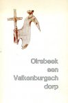 Wit, dr CHE de (inleiding), J Habets - Oirsbeek / een Valkenburgs dorp