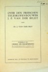 Bilt, J. van der - Over den Frieschen teleskopenbouwer J.P. van der Bildt