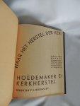 Veen, Kromsigt, P J Dr. - Lingbeek - Treffers J. - Haitjema, Th. L. - Ruler A.A. van - Vries K. de - De Confessioneele richting - In memoriam - Schets van de geschiedenis der reorganisatie-beweging in de Kerk / De geestelijke achtergrond van den strijd om kerkherstel - Wie was Dr. hoedemaker - Dr. Hoedemaker's kerkelijk en staatkundig Beginsel.