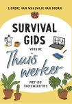 Lieneke van Waalwijk Van Doorn - Survival gids voor de thuiswerker