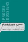 R. Benhadi, L.J. Gerritsen - Ars Aequi procesdossiers  -   Het procesdossier van de advocaat in bestuursrechtelijke zaken