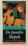 Chaim Potok 43033 - De familie Slepak Kroniek van een russisch dissidentengezin