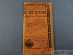 N/A. - Thiolier. - Guides Thiolier: Algérie - Tunisie (Guide XVII) N/A. - Thiolier. - Guides Thiolier: Algérie - Tunisie (Guide XVII)
