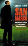 Faber, Johan - San Marco -De geheimzinnige kracht van de bondscoach