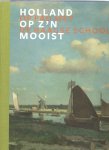 Schoon, Peter - Holland op z'n mooist. Op pad met de Haagse School